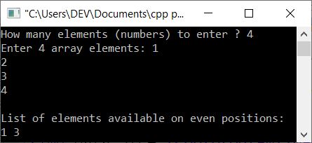 print element on even position c++ program