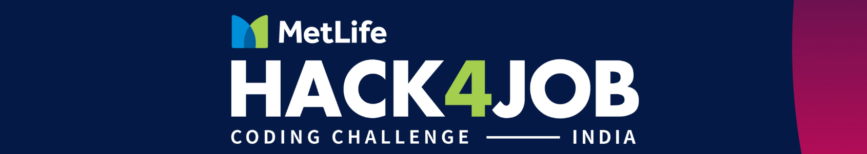 MetLife Off Campus 2025 Hack4Job Coding Challange Hiring Hackathon | 8-16 LPA