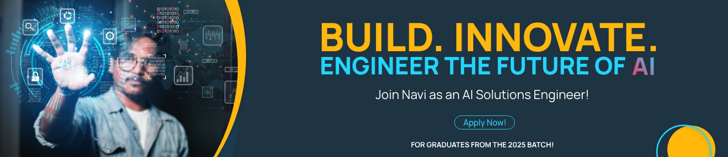NAVI Off Campus Drive 2025 Hiring Challenge For AI Solutions Engineer | 25 - 40 LPA
